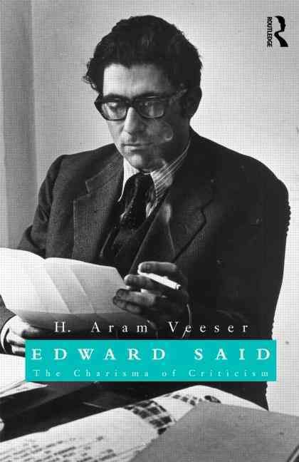 Edward Said By H. Aram Veeser 9780415902649 (Hardback)