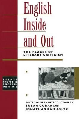 English Inside and Out By Susan Kamholtz Gubar (editor) 9780415906685