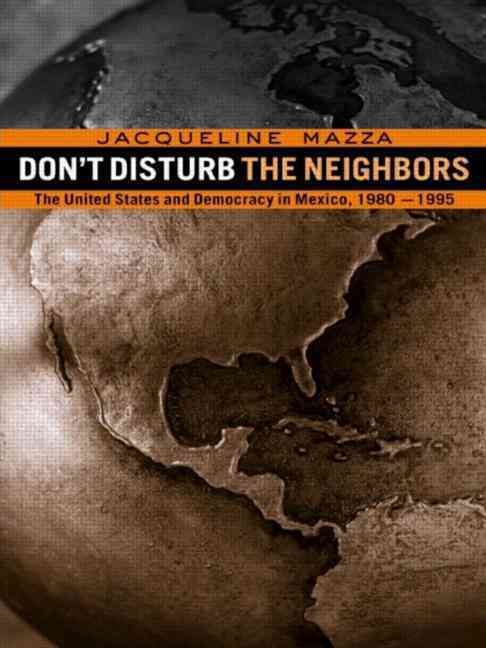 Don't Disturb the Neighbors By Jacqueline Mazza 9780415923057
