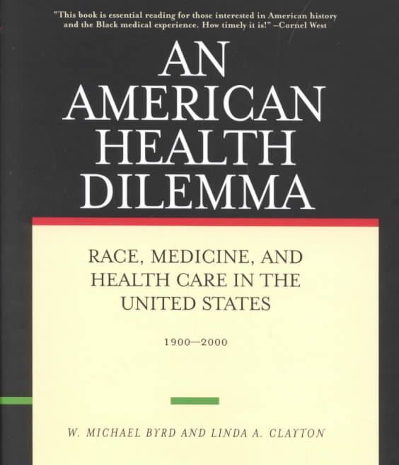 The American Health Dilemma. Vol 2 By Frank Bechofer 9780415927376