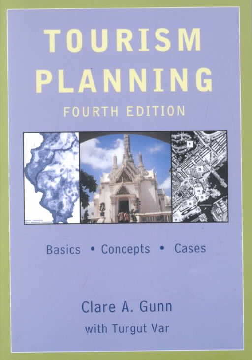 Tourism Planning: Basics, Concepts, Cases By Var, Turgut 9780415932691
