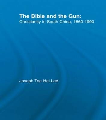 The Bible and the Gun By Joseph Tse-Hei Lee 9780415933834 (Hardback)