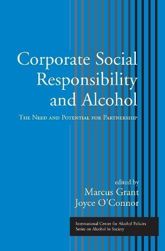 Corporate Social Responsibility and Alcohol 9780415949484 (Hardback)
