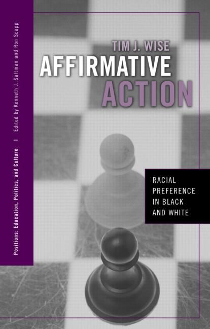 Affirmative Action By Tim J. Wise 9780415950497 (Paperback)