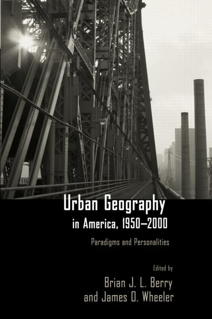 Urban Geography in America 1950-2000 9780415951913 (Paperback)