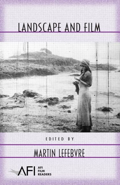 Landscape and Film By Lefebvre, Martin 9780415975544 (Hardback)