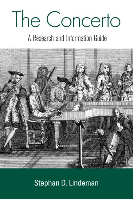 The Concerto : A Research and Information Guide 9780415976190