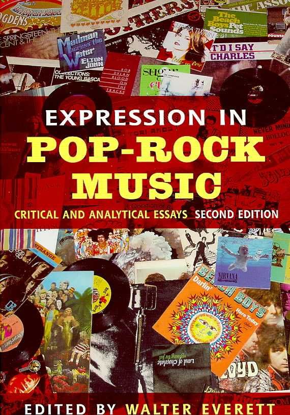Expression in Pop-Rock Music By Walter Everett 9780415979597