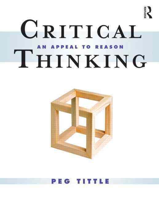 Critical Thinking By Peg Tittle 9780415997140 (Paperback)