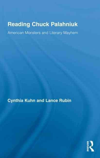 Reading Chuck Palahniuk: American Monsters and Literary Mayhem