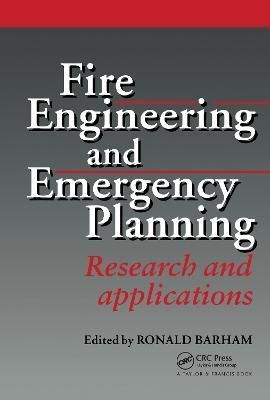 Fire Engineering and Emergency Planning By Ronald Barham 9780419201809