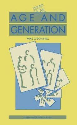 Age and Generation By O'Donnell, Mike 9780422793605 (Paperback)
