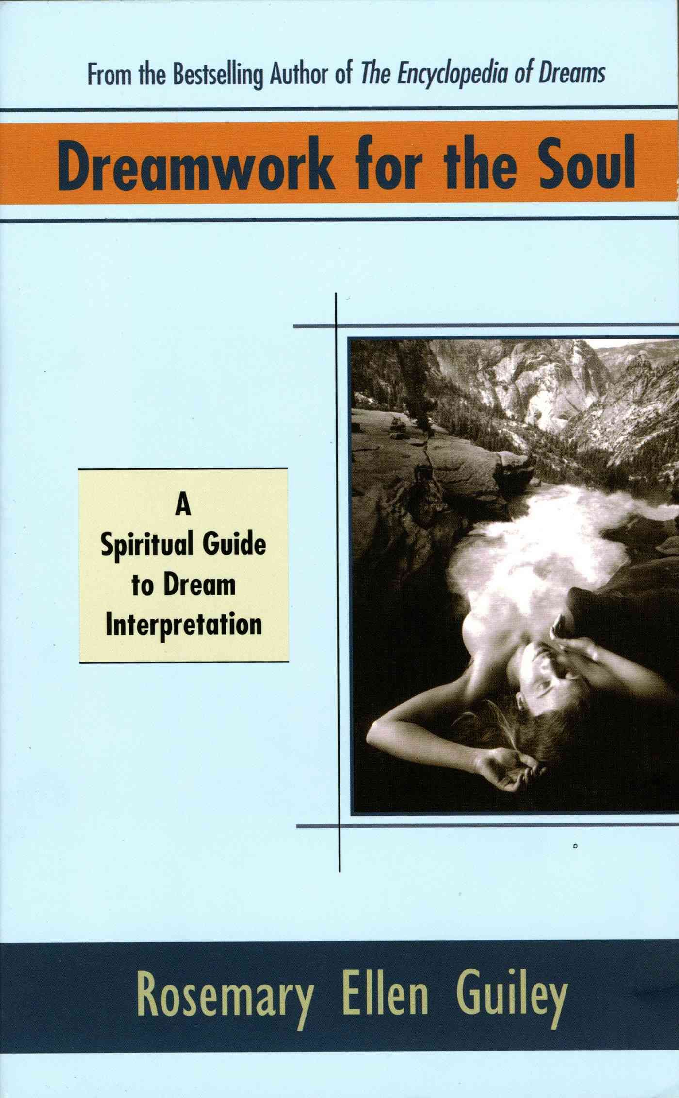 Dreamwork for the Soul By Rosemary Guiley 9780425165041 (Paperback)
