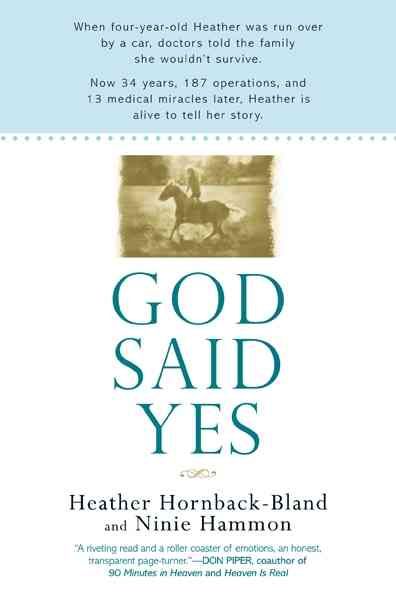 God Said Yes By Heather Hornback-Bland, Ninie Hammon 9780425225059