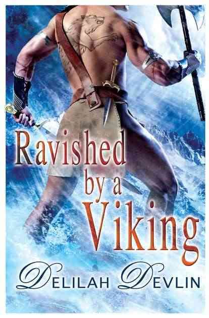 Ravished by a Viking By Delilah Devlin 9780425239612 (Paperback)