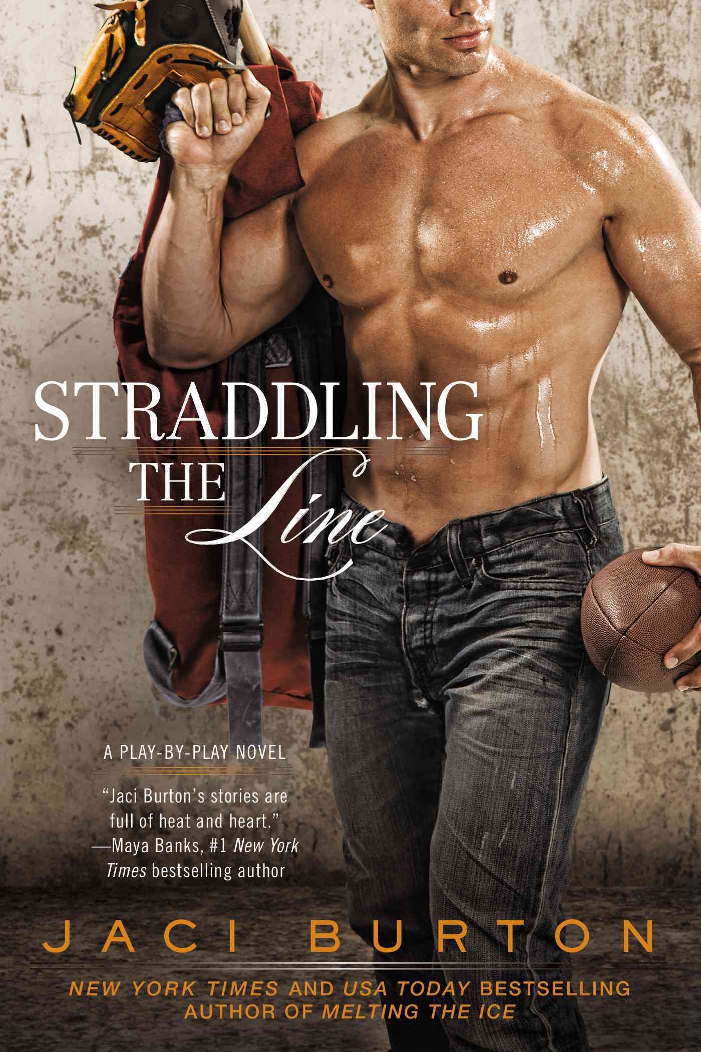 Straddling the Line By Jaci Burton 9780425262993 (Paperback)