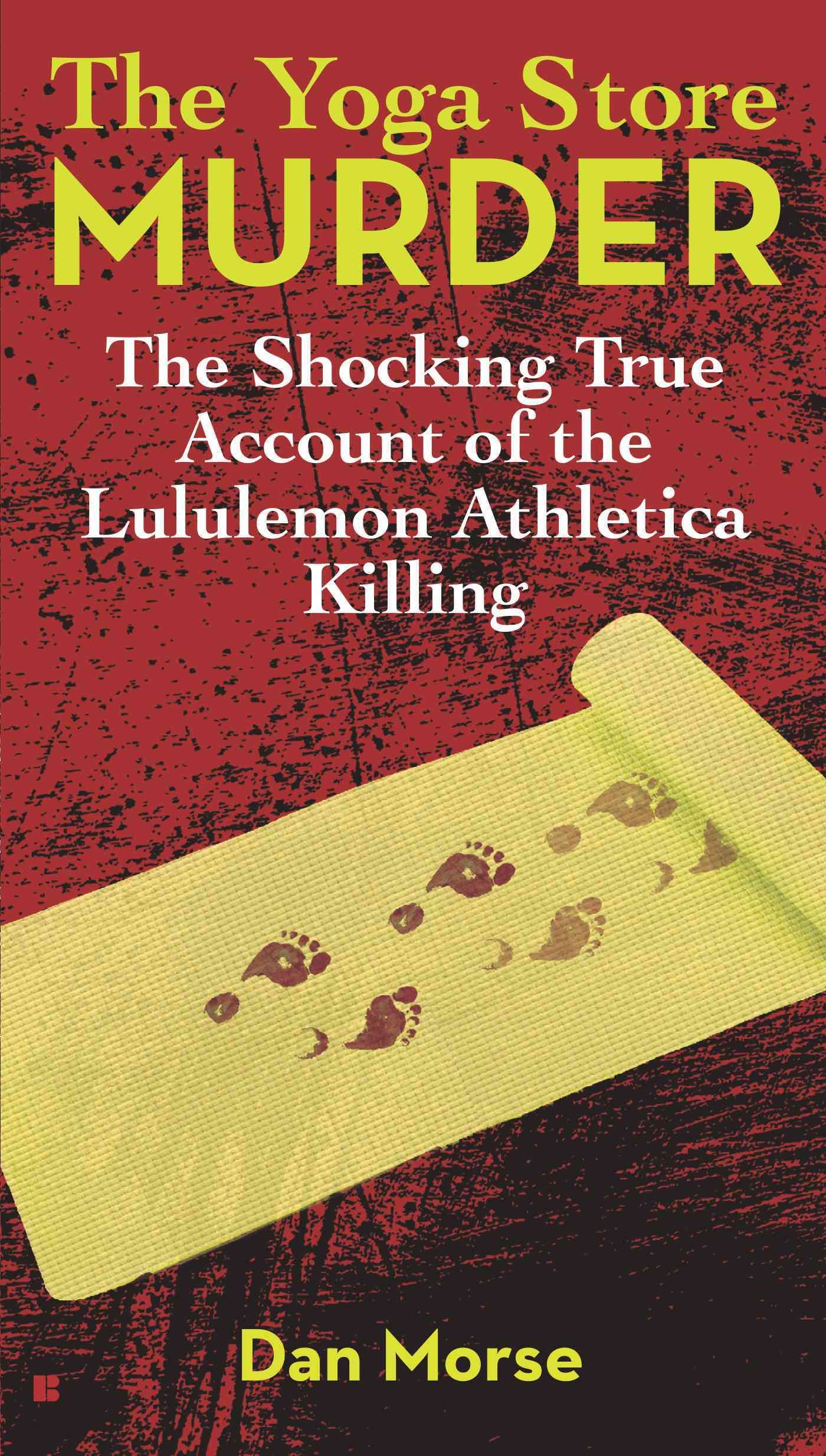 The Yoga Store Murder By Dan Morse 9780425263648 (Paperback)