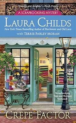 Crepe Factor By Laura Childs 9780425266717 (Paperback)