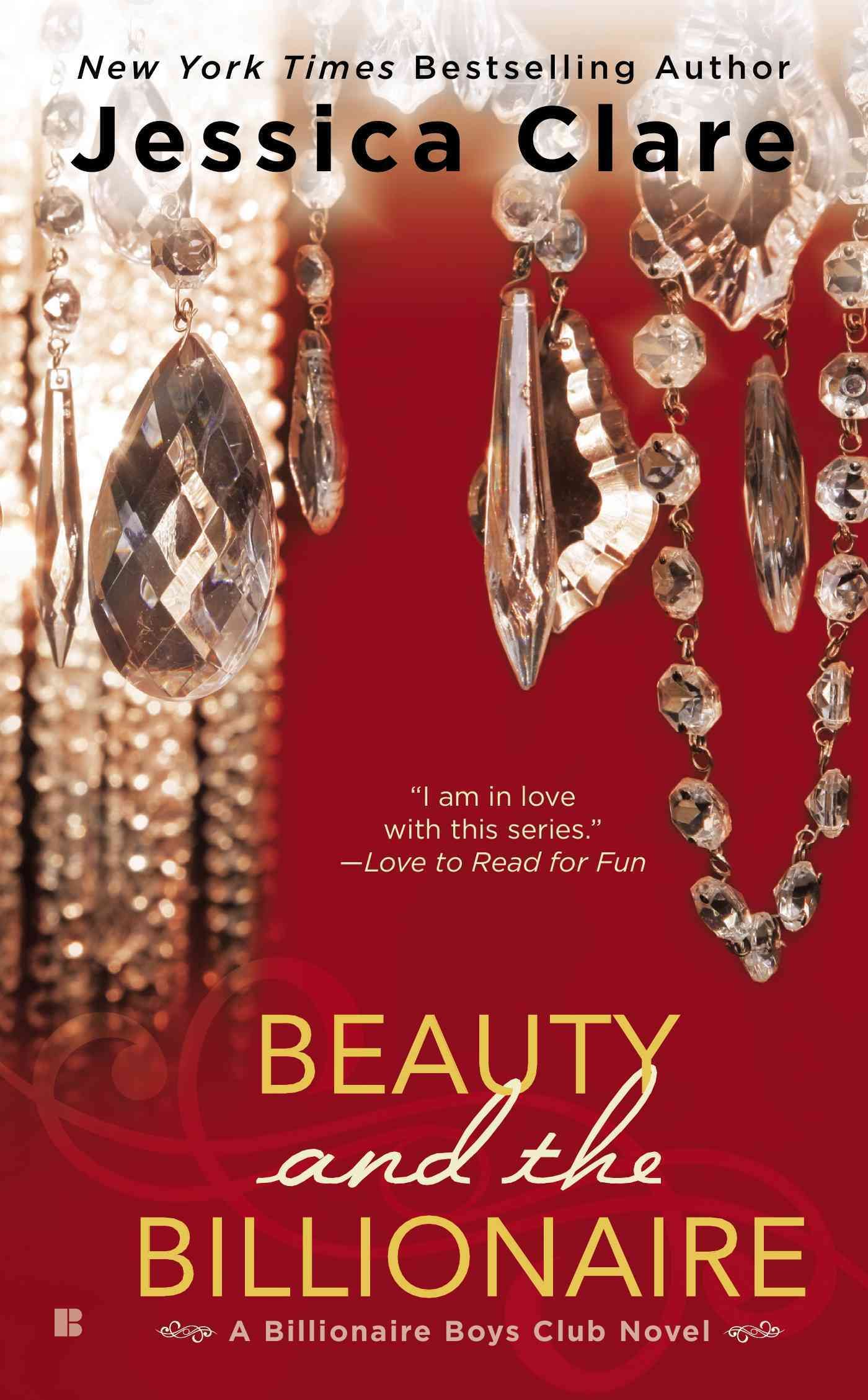 Beauty and the Billionaire By Jessica Clare 9780425269145 (Paperback)