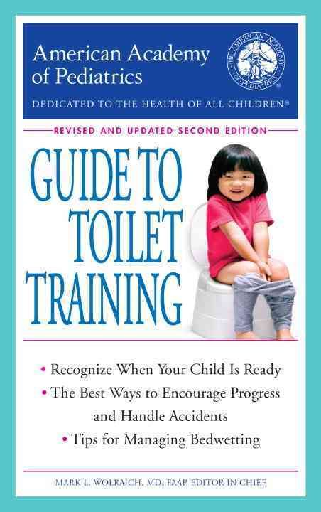 American Academy of Pediatrics Guide to Toilet Training 9780425285800