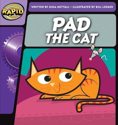 Pad the Cat By Gina Nuttall (author), Bill Ledger (illustrator)