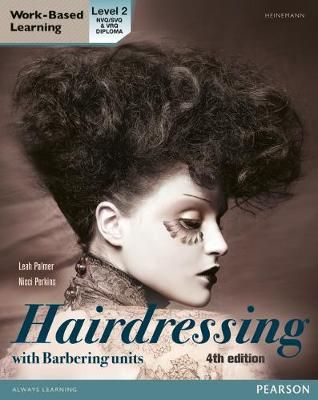 Hairdressing, With Barbering Units. Level 2 9780435126964 (Paperback)