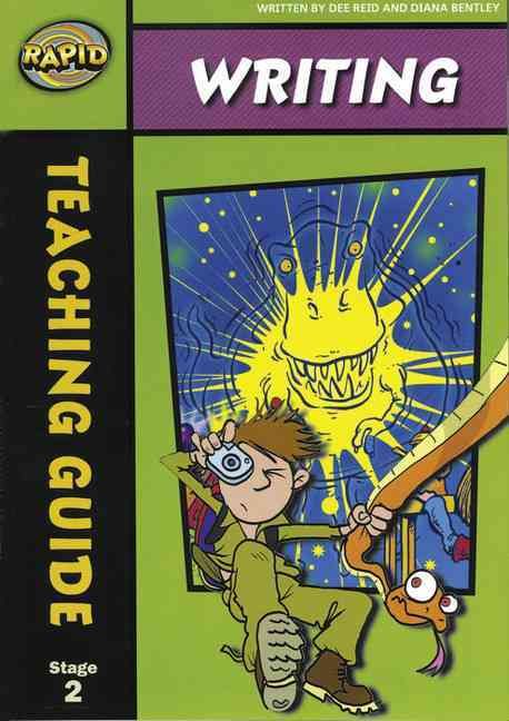 Rapid Writing: Stage 2 Teaching Manual By Dee Reid, Diana Bentley