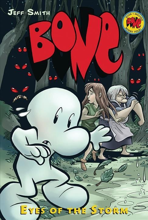 Eyes of the Storm: A Graphic Novel (Bone #3) 9780439706254 (Hardback)