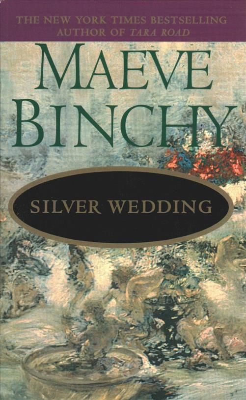 Silver Wedding By Maeve Binchy 9780440207771 (Paperback)