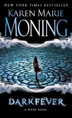 Darkfever By Karen Marie Moning 9780440240983 (Paperback)