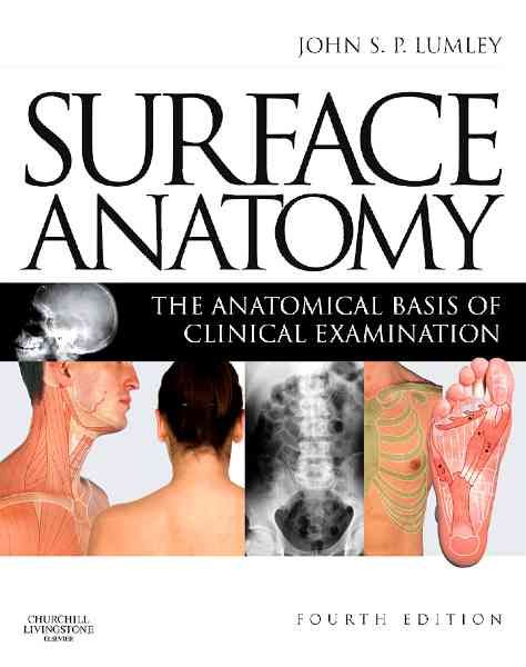 Surface Anatomy By J. S. P. Lumley 9780443067945 (Paperback)