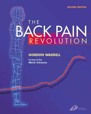 The Back Pain Revolution By Gordon Waddell 9780443072277 (Hardback)