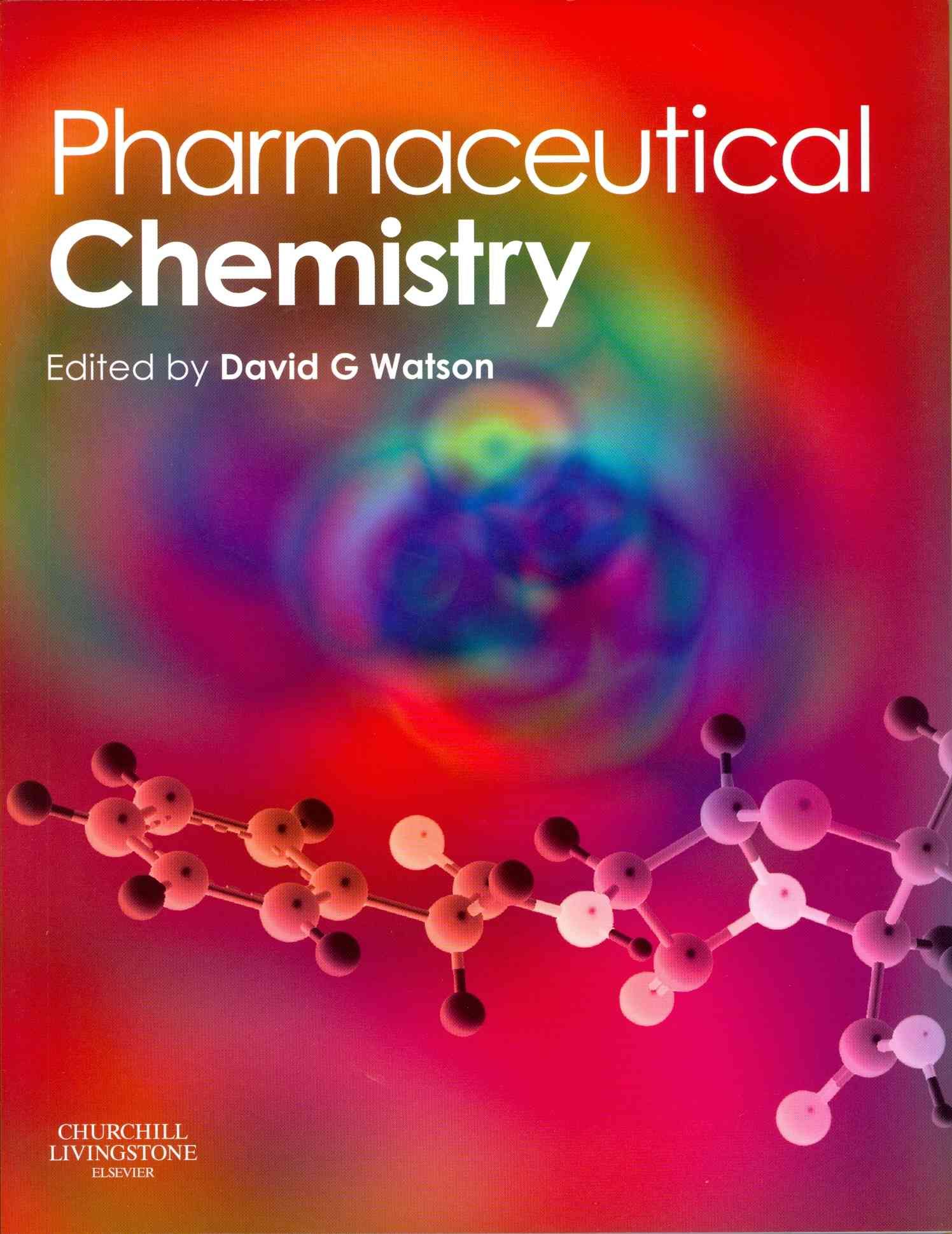 Pharmaceutical Chemistry By David G. Watson 9780443072321 (Paperback)