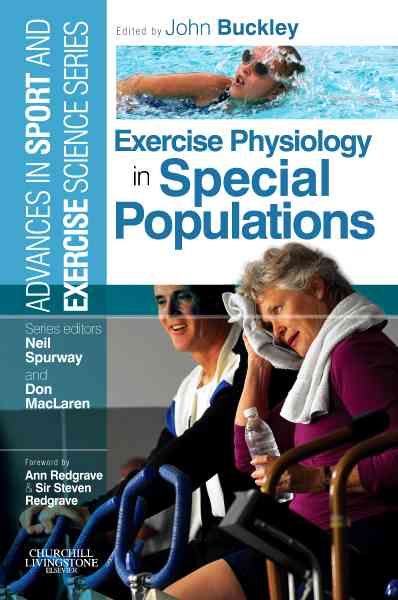 Exercise Physiology in Special Populations By John Buckley (Paperback)