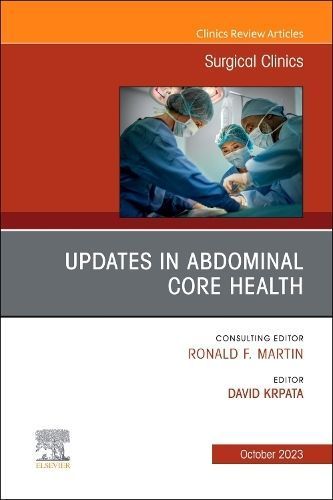 Updates in Abdominal Core Health By David Krpata (editor) (Hardback)
