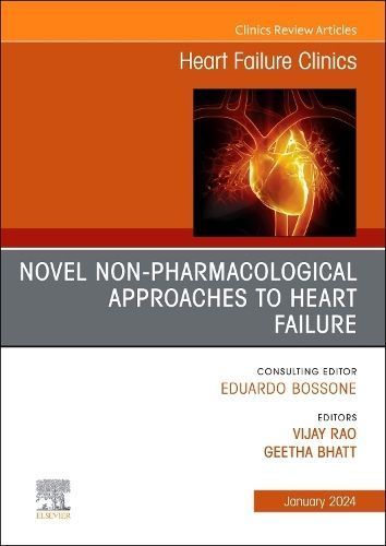 Novel Non-Pharmacological Approaches to Heart Failure 9780443183287