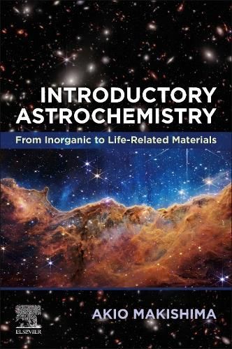 Introductory Astrochemistry By Akio Makishima 9780443239380