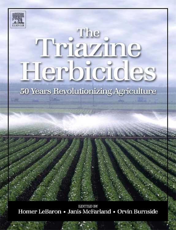 The Triazine Herbicides 9780444511676 (Hardback)