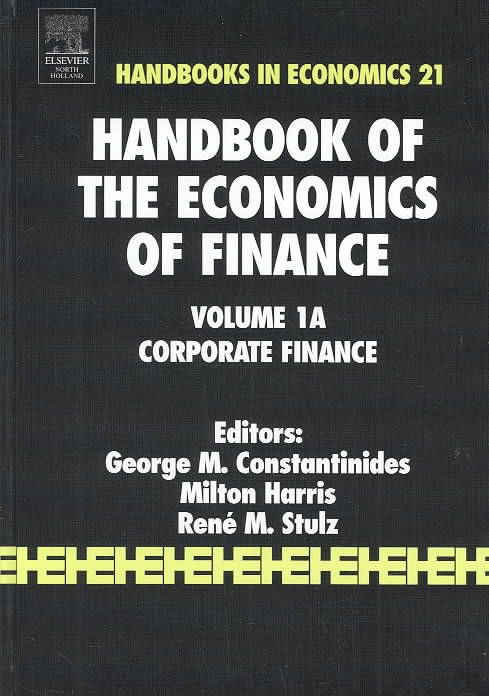 Handbook of the Economics of Finance 9780444513625 (Hardback)