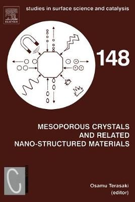 Mesoporous Crystals and Related Nano-Structured Materials (Hardback)