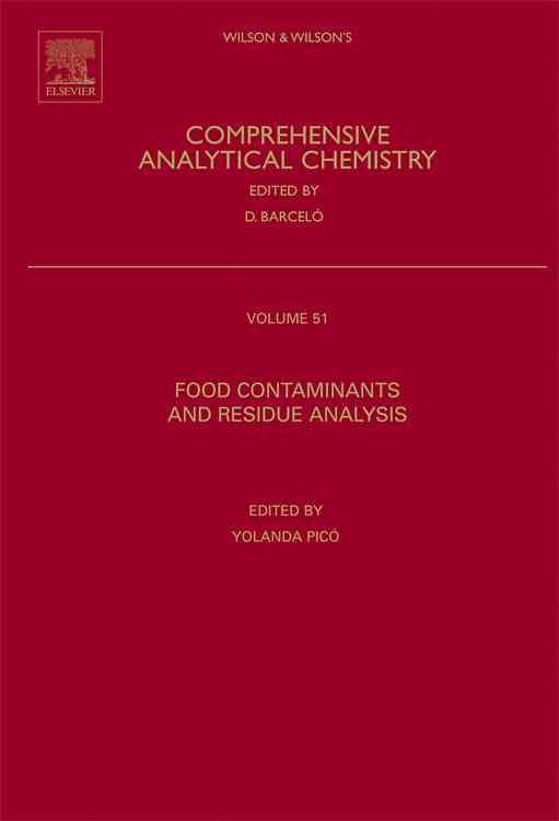 Food Contaminants and Residue Analysis 9780444530196 (Hardback)