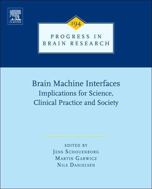 Brain Machine Interfaces 9780444538154 (Hardback)