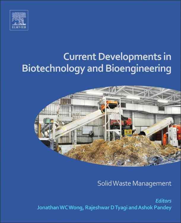Current Developments in Biotechnology and Bioengineering 9780444636645