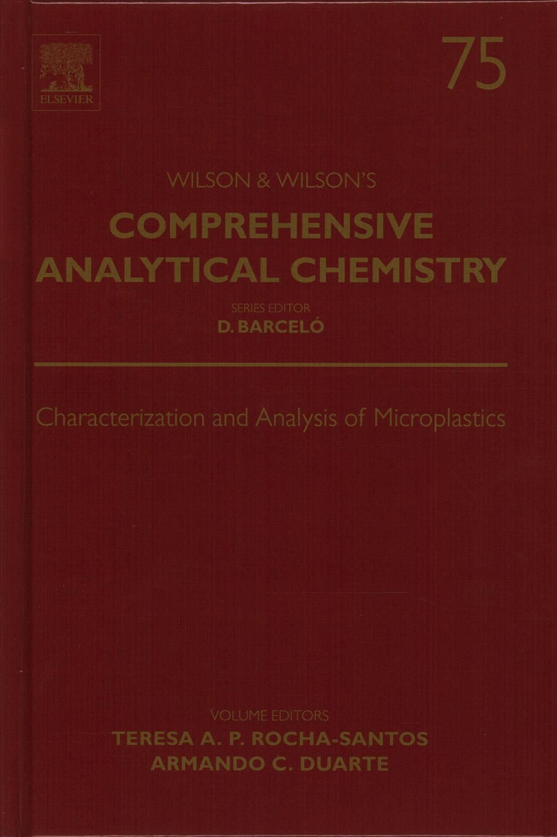 Characterization and Analysis of Microplastics 9780444638984