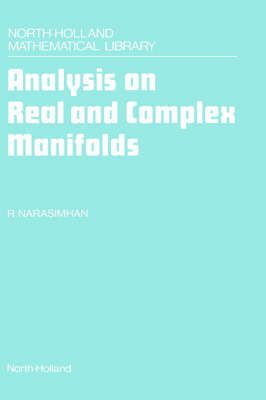 Analysis on Real and Complex Manifolds By R. Narasimhan 9780444877765