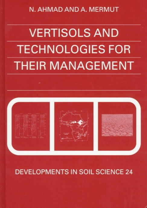 Vertisols and Technologies for Their Management 9780444887894