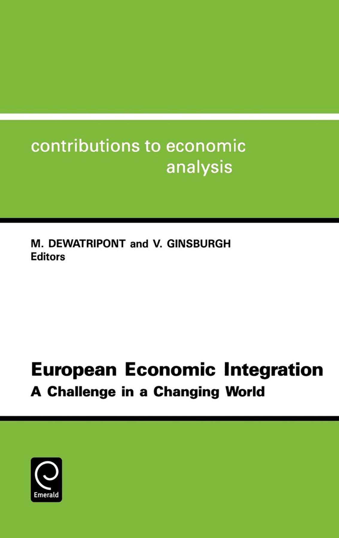 European Economic Integration By Mathias Dewatripont 9780444891747
