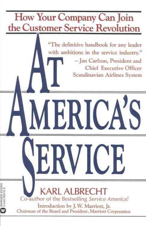 At America's Service: How Your Company Can Join the Customer Service Revolution