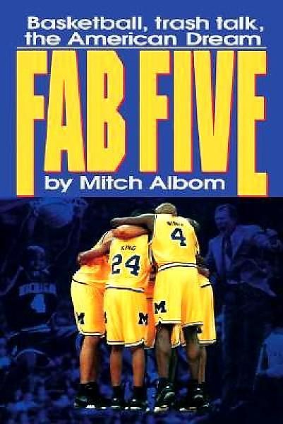 The Fab Five By Mitch Albom 9780446517348 (Hardback)