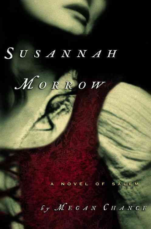 Susannah Morrow By Megan Chance 9780446529532 (Hardback)